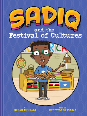 cover image of Sadiq and the Festival of Cultures